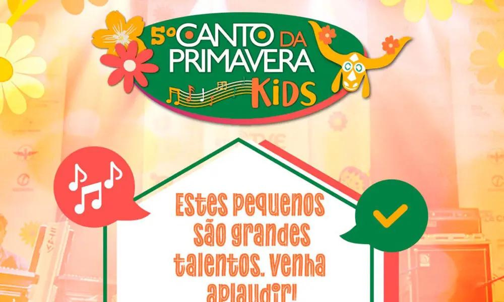Programação completa do Canto da Primavera Kids 2026 